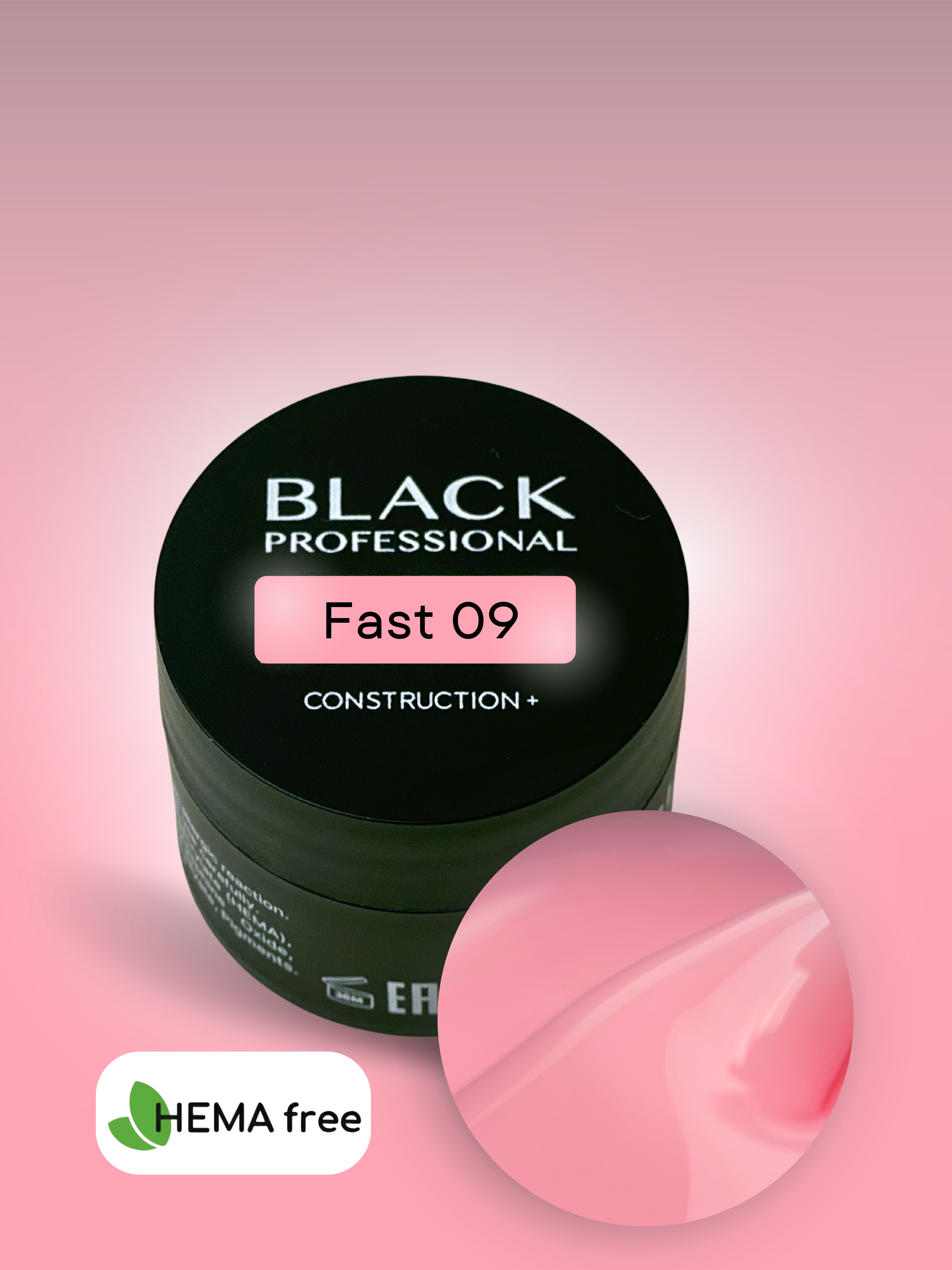 Gel Black Fast 09 Sans HEMA 15 ml